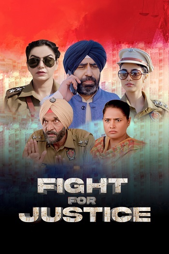 Fight For Justice 2023 Punjabi Movie